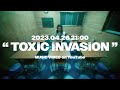 ASP / TOXiC iNVASiON [Teaser]