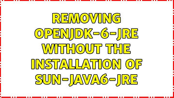 Ubuntu: Removing openjdk-6-jre without the installation of sun-java6-jre
