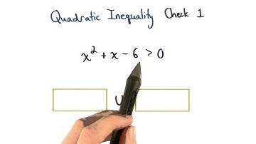Quadratic Inequality Check 1 - Visualizing Algebra