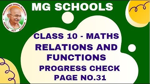 10th MATHS | RELATIONS AND FUNCTIONS | PROGRESS CHECK | PAGE NO. 31 | MG SCHOOLS