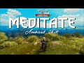 The Witcher 3 - Do 20 minutes of Meditation Like a Witcher &amp; Natural Ambience