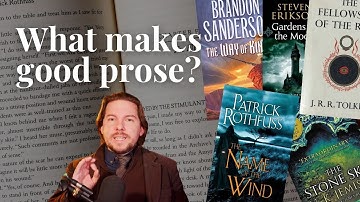 What Makes Prose GOOD? Tolkien, Sanderson, Jemisin, Rothfuss, Erikson | Professor Craig Explains