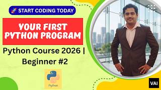 Write Your First Python Program 🐍 | Python Tutorial for Beginners #2