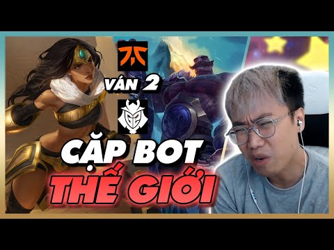 Cặp Bot thế giới Mikyx Rekkles - Lu Xem G2 FNC Ván 2