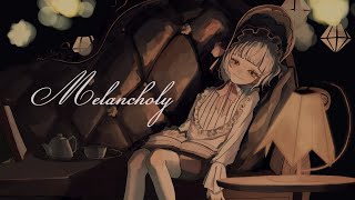 Melancholy