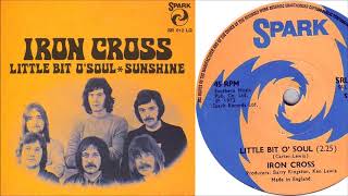 Iron Cross - Little Bit O&#39; Soul