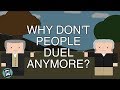 The History and Decline of Dueling