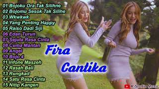 Fira Cantika - Bojoku Ora Tak Silihne ( Music) | Full Album Remix Horeg