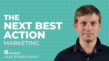 The Next Best Action Marketing