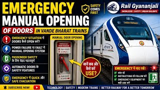 Emergency Manual Opening of Doors in Vande Bharat Trains | Safety Features in VB| Rail Gyananjali 🇮🇳