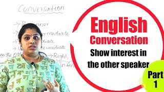 english conversation show interest in the other speaker conversation in english part 1