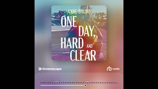 Audiobook Sample: One Day, Hard and Clear