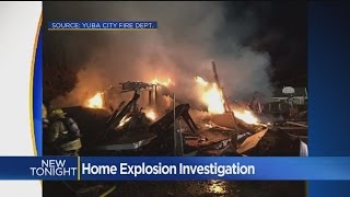 Yuba City Homeowner Survives Explosion