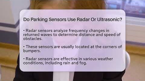 Do Parking Sensors Use Radar Or Ultrasonic? - Talking Tech Trends