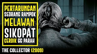 Psikopat Sebelum Mengambil Org4n Tubuh Untuk Koleksinya | The Collector 2009