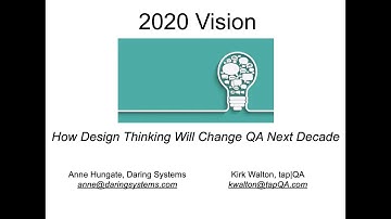 How Design Thinking Will Change QA in the 2020