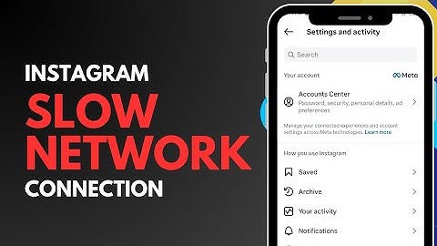 How to Fix Instagram Slow Network Connection Issue (2025)