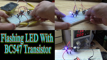 Flashing LED With BC547 Transistor