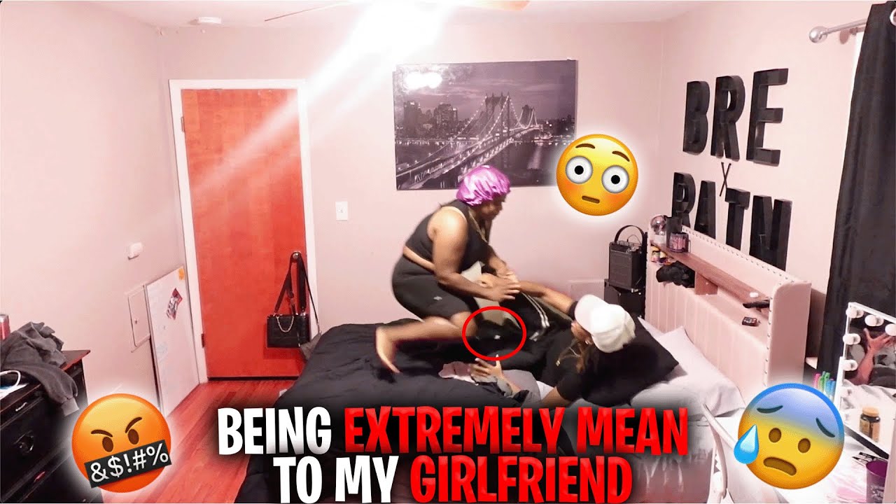 BEING EXTREMELY MEAN TO MY GIRLFRIEND PRANK 😡 *GETS INTENSE* 🫣