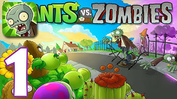 Plants vs Zombie | Gameplay Walkthrough Part 1 | Game iOS/Android