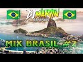 💛 MIX BRASIL 2023 #2 💛✘ DJ MARTIN BENAVIDEZ ✘ (FIESTERO Y NUEVO)