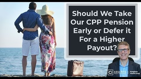 Should You Take CPP Before age 65? Pros and Cons