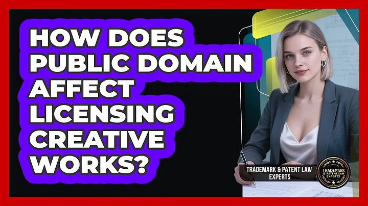 How Does Public Domain Affect Licensing Creative Works? - Trademark and Patent Law Experts