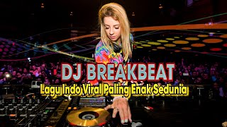 DJ BREAKBEAT LAGU INDO PALING ENAK SEDUNIA!! DJ WIRO SABLENG REMIX FULL BASS