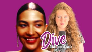 Dive - Olivia Dean (Cover)