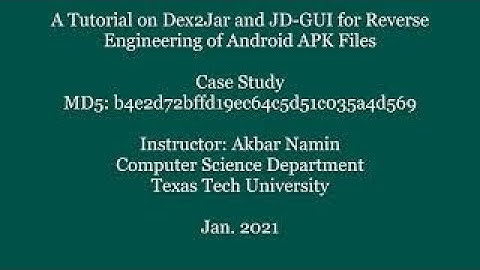 A Tutorial on DEX2JAR and JD-GUI for Reverse Engineering of Android APK Files