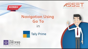 Navigation Using Go To | Hindi | TallyPrime | AssetTally