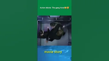 Action Movie The Gang Hired The Strongest Killer But Was Beaten Up By The Police 