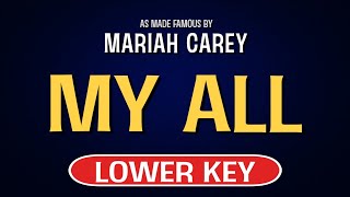 Mariah Carey - My All | Karaoke Lower Key