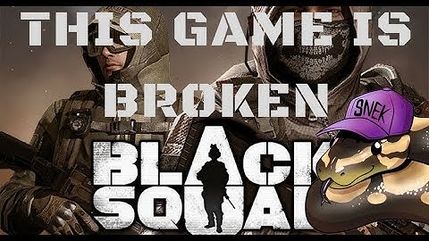 Black Squad is Broken, and Here