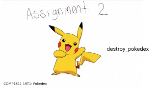 Pokedex - Overview of the destroy_pokedex function - COMP1511 19T1