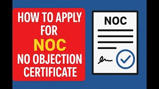 How To Apply For Noc No Objection Certificate