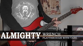 The Almighty - Wrench (guitar playthrough with tabs)