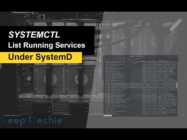 SYSTEMCTL | List Running Services under systemd - YouTube