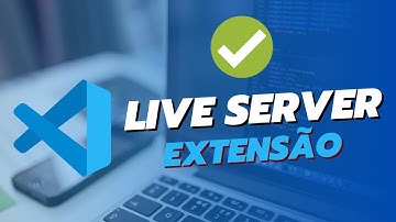 Como configurar Live Server  no  Visual Studio Code.