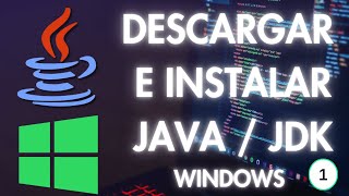 Descargar e Instalar Java JDK 2025 (Última Versión) | Guía Paso a Paso | WINDOWS