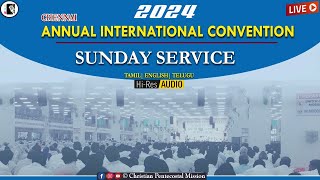 TPM Annual Convention | TPM Sunday Service | March 2024 | Pas Abraham Mathew | Pas M T Thomas | CPM