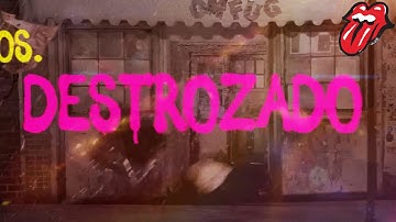 Video con letras en Español: The Rolling Stones - Destrozado (Shattered)