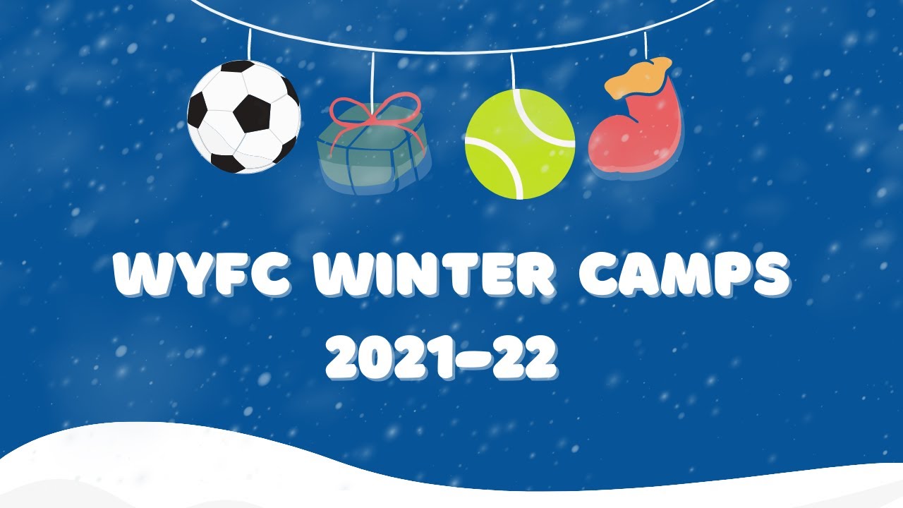 ❄️ WYFC Winter Camps 21/22 ❄️