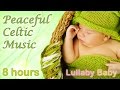 ☆ 8 HOURS ☆ Relaxing CELTIC MUSIC ♫ Peaceful Music ☆ Beautiful and Relaxing Mix ☆ Instrumental