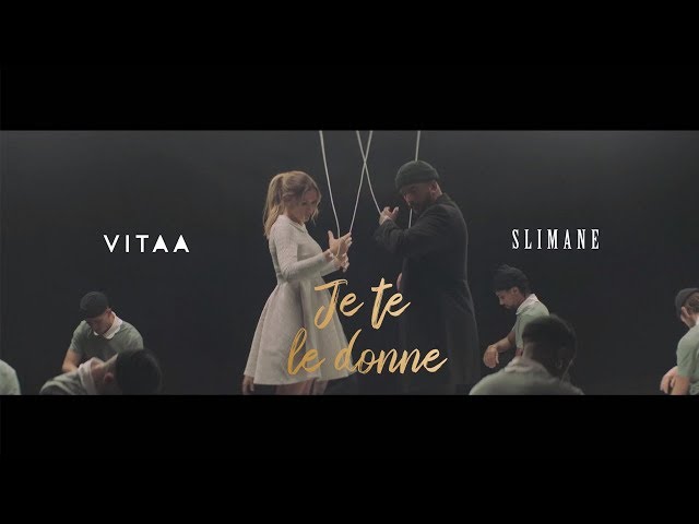 VITAA - Je te le donne - En duo avec Slimane (Clip Officiel) class=