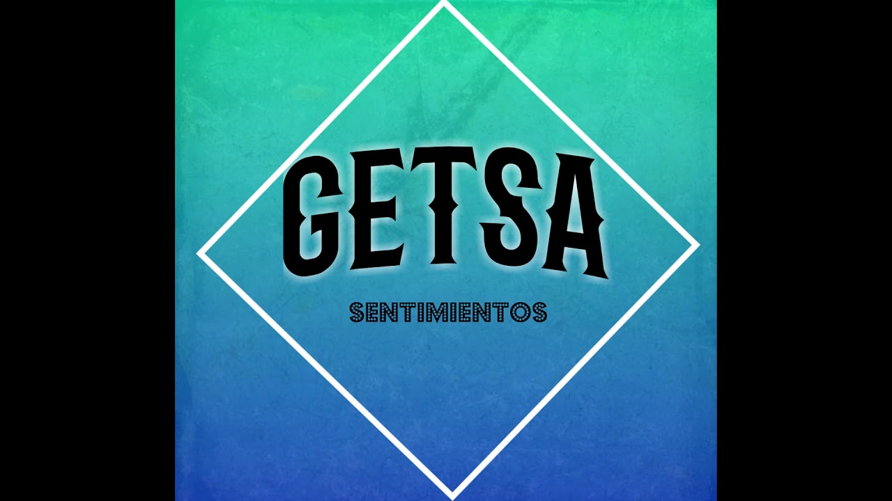 Download Getsa - Sentimientos