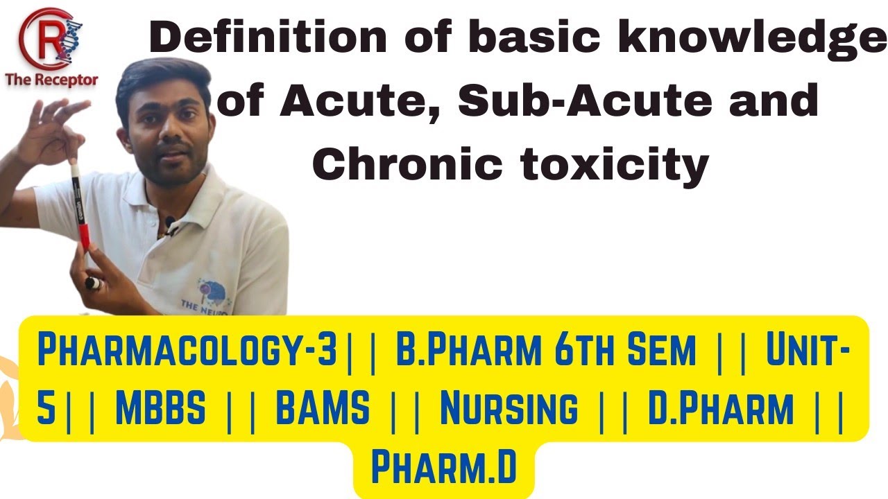 acute-sub-acute-chronic-toxicity-pharmacology-3-b-pharm-6th