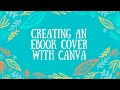 How to Easily Create an eBook Cover in Canva