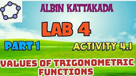 MATHS LAB CLASS//LAB-4//TRIGONOMETRIC FUNCTIONS//ACTIVITY-4.1//TRIGONOMETRIC VALUES