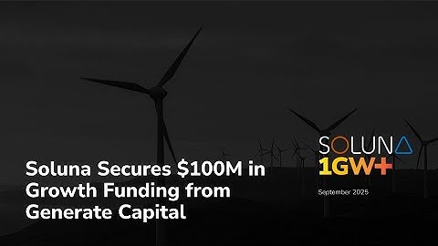 Soluna Secures $100M Financing from Generate Capital | Nasdaq: SLNH
